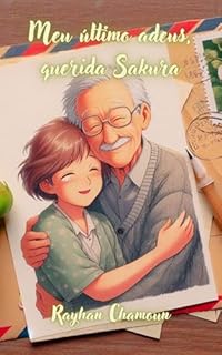 Livro Meu último adeus, querida Sakura