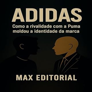 Livro Adidas: Como a rivalidade com a Puma moldou a identidade da marca.