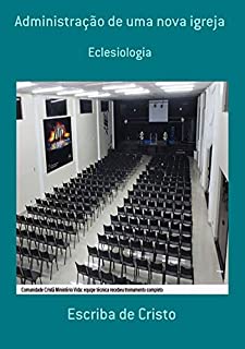Livro Administração De Uma Nova Igreja