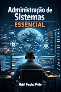 Livro Administração de Sistemas – Essencial