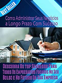 Livro Como administrar seus negócios a longo prazo com sucesso