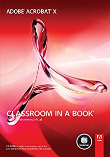 Livro Adobe Acrobat X: Classroom in a Book