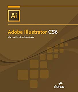 Livro Adobe Illustrator CS6 (Informática)