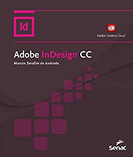 Livro Adobe InDesign CC (Nova Série Informática)