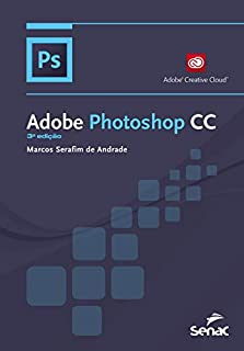 Livro Adobe Photoshop CC (Informática)