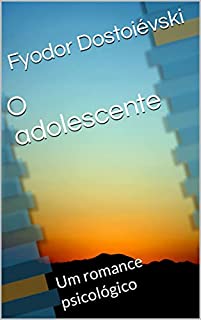 Livro O adolescente: Um romance psicológico