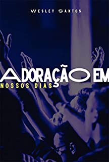 Livro Adoração Em Nossos Dias