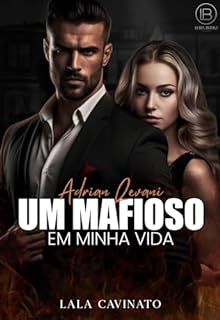 ADRIAN QEVANI - UM MAFIOSO EM MINHA VIDA