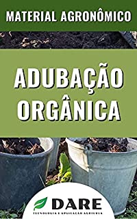 Livro Adubação Orgânica: Entendendo o que poucos sabem.