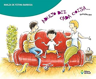 Livro Adulto diz cada coisa... (Meu Pequeno Mundo)