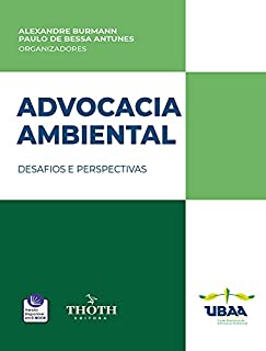 Livro ADVOCACIA AMBIENTAL: DESAFIOS E PERSPECTIVAS