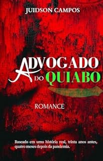 Livro ADVOGADO DO QUIABO: Romance