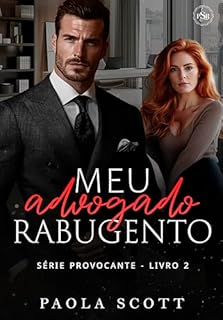 Livro Meu Advogado Rabugento