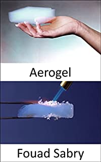Livro Aerogel: Want to Colonize Mars? Aerogel could help us farm and survive on Mars “in our lifetimes” (Tecnologias Emergentes Em Ciência Dos Materiais [Portuguese] Livro 1)