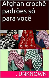 Livro Afghan crochê padrões só para você