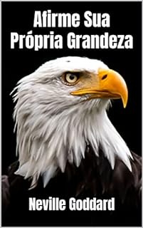 Livro Afirme Sua Própria Grandeza