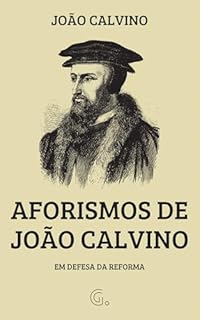 Livro Aforismos de João Calvino em defesa da Reforma