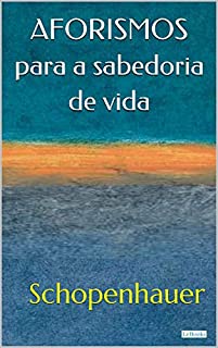Livro Aforismos Para a Sabedoria de Vida
