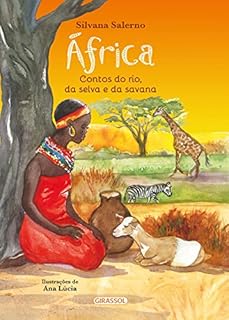 África - Contos do Rio, da Selva e da Savana - 2ª edição