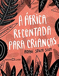 Livro A África recontada para crianças