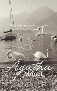 Livro Ágatha Monet: "O que custa Vestir um Sobrenome"