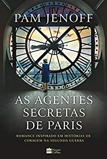 Livro As agentes secretas de Paris