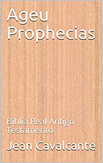 Livro Ageu Prophecias: Bíblia Real Antigo Testamento