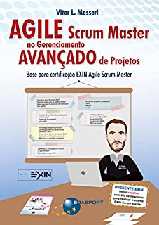 Livro Agile Scrum Master no Gerenciamento Avançado de Projetos