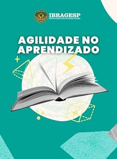 Agilidade no Aprendizado