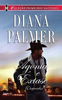 Livro Agonia e Êxtase: Harlequin Primeiros Sucessos - ed.25