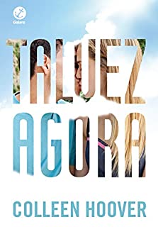 Livro Talvez agora