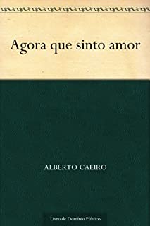 Livro Agora que sinto amor