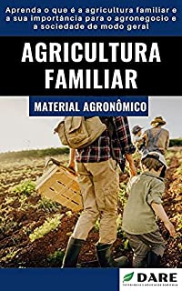 Livro Agricultura Familiar: Sua Importância