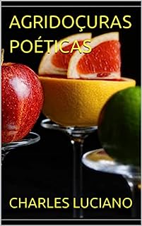 Livro AGRIDOÇURAS POÉTICAS