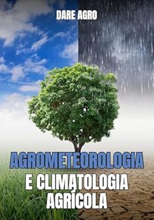 Livro AGROMETEOROLOGIA E CLIMATOLOGIA AGRÍCOLA