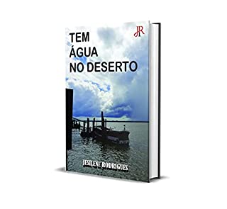 TEM ÁGUA NO DESERTO