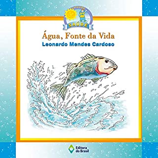 Livro Água, fonte da vida (Saúde)