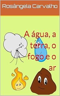 Livro A água, a terra, o fogo e o ar