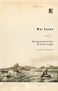 Livro Nas águas desta baía há muito tempo: Contos da Guanabara