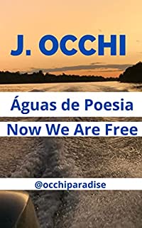 Livro Águas de Poesia: Now We Are Free