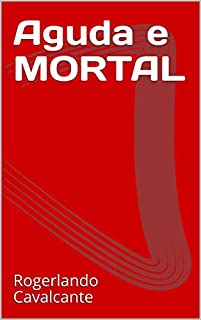 Livro Aguda e MORTAL