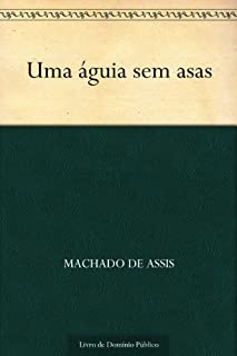 Livro Uma Águia sem Asas