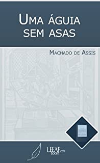 Livro Uma águia sem asas