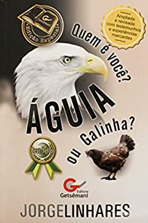 Águia ou Galinha