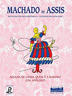 Livro Agulha ou linha, quem é a rainha?