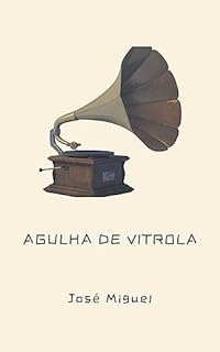 Livro AGULHA DE VITROLA