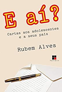 Livro E aí? Cartas aos adolescentes e a seus pais