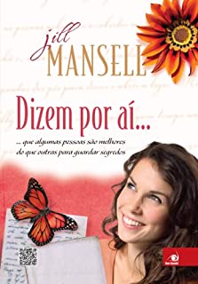 Livro Dizem por aí...: ... que algumas pessoas guardam segredos melhores do que outras