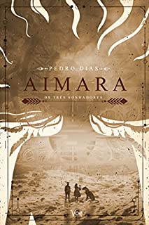 Livro Aimara: os três sonhadores