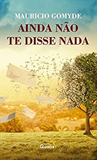 Livro Ainda não te disse nada